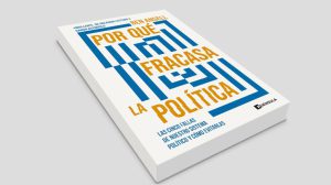 por-que-fracasa-la-politica-1024x576